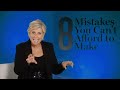 8 Mistakes You Can't Afford to Make - Dealing With Debt - Suze Orman
