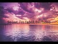 Alan Walker - Faded - Full Song With Lyrics