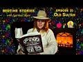 Old Sultan- Bedtime Stories Podcast - Relaxing Readings Of Grimm's Fairy Tales