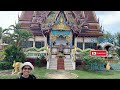 Mauihowey’s Thailand-A surprising find, Big Buddha’s on Samui episode 4🇹🇭#subscribe
