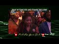 Powerful 15 min prayer in tongues | Pray with Pastor Chris + Pst Deola Phillips + Loveworld Singers