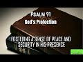 What Really Happens When You Pray Psalm 91?