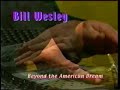 Bill Wesley- Beyond The American Dream