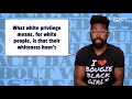 How White Privilege Works | Unpack That
