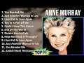 A n n e M u r r a y MIX Greatest Hits T11 ~ 1960s Music ~ Top Country-Pop, Soft Rock, Adult, Cou...