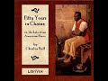 Fifty Years in Chains; or The Life of an American Slave by Charles BALL Part 1/2 | Full Audio Book