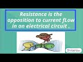 What is resistance? | electrical resistance EXPLAINED