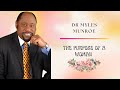 Dr Myles Munroe - The Purpose Of Woman | Enlightenment | Teaching