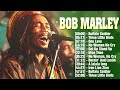 Bob Marley Best Songs Collection - Bob Marley Reggae Songs Greatest Hits Playlist