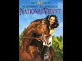 National Velvet Soundtrack: Track 01 - Main Theme