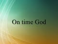 Dottie Peoples - On Time God