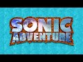 Open Your Heart - Sonic Adventure [OST]