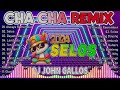 [  HOT VIRAL ] SELOS💥NEW NONSTOP CHA CHA REMIX 2024 ️