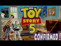 Toy Story 5 CONFIRMED! (I'M BACK!)