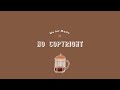 aesthetic coffee music (jazzy, chill, drink coffee, relax, fell cozy and good) no copyright