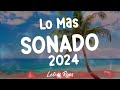 Canciones Latina 2024 ️🎼 Lo mas Sonado 2024 ️️🎼 Las Mejores Canciones Acttuales 2024 ️️