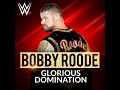 WWE: Glorious Domination (Bobby Roode)