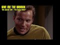 Captain Kirk's best moments: An unusual Top Ten *REUPLOAD*