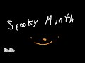 The spookiest month of the year