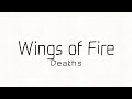 Faded - Wings of Fire Deaths PMV -(INCOMPLETE)