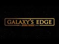 Galaxy's Edge: A Star Wars Story Trailer Teaser