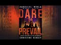 Dare to Prevail - Part 2 (Parallel World Book Five) -- Unabridged Audiobook