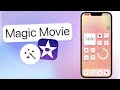 How to use Magic Movie in iMovie