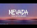 Nevada (Lyrics) - Vicetone feat Cozi Zuehlsdorff