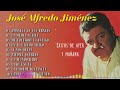 Las Canciones Memorables de José Alfredo Jiménez - Top Éxitos Románticos #04