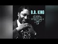 B.B. King- Precious Lord