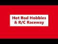 Welcome to the World Famous Hot Rod Hobbies!