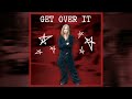 Avril Lavigne - Get Over It (Official Audio)