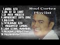 Roel Cortez Greatest Hits / Roel Cortez Playlist