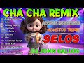 [  SELOS ] 💥best cha cha disco remix 2024💥NONSTOP CHA CHA REMIX