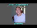 น้าค่อม - where our blue is [tatsuya kitani] (ai cover)