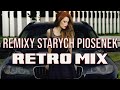 REMIXES OF OLD POPULAR SONG HITS 🔥 MIX OF THE 90s & 00s 🔥 OLD TRACKS IN REFRESH VERSIONS RETRO