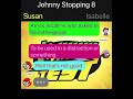 Johnny Stopping 8 Part 3