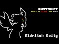 Dustshift: Beast of Blood and Dust - Eldritch Deity