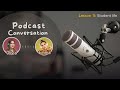 Podcast for Learning American English Episode 05 | English Podcast For Beginners #englishpodcast