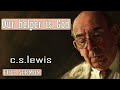 C S Lewis message - Our helper is God