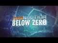 Subnautica Below Zero - Cinematic Trailer