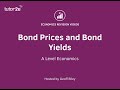 Bond Prices and Bond Yields Explained | Economics