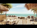Bossa Nova Jazz Cafe by the Sea | Relaxing Bossa Nova Jazz with Sea Waves Sounds