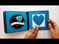 Beautiful Handmade Scrapbook for Birthday | Scrapbook for Boyfriend | Scrapbook Ideas | Tutorial