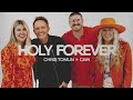 Chris Tomlin, CAIN - Holy Forever (Audio)