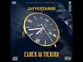 JAYYESTARRR - Clock Is Ticking (Official Audio) (Produced By @Prodbykeemoney) #NewMusic #Viral