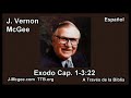 02 Exodo 01-3:22 - J Vernon Mcgee - a Traves de la Biblia