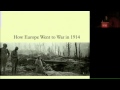How Europe Went to War in 1914 - Christopher Clark