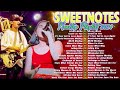 Sweetnotes Nonstop Playlist 2024💥TOP 20 SWEETNOTES Cover Songs💥SWEETNOTES Cover Beautiful Love Songs