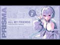 rejection - All My Friends feat. RANASOL (PRISMA)